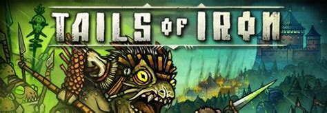 tails of iron cheats|Tails of Iron Trainer (1.39267) .